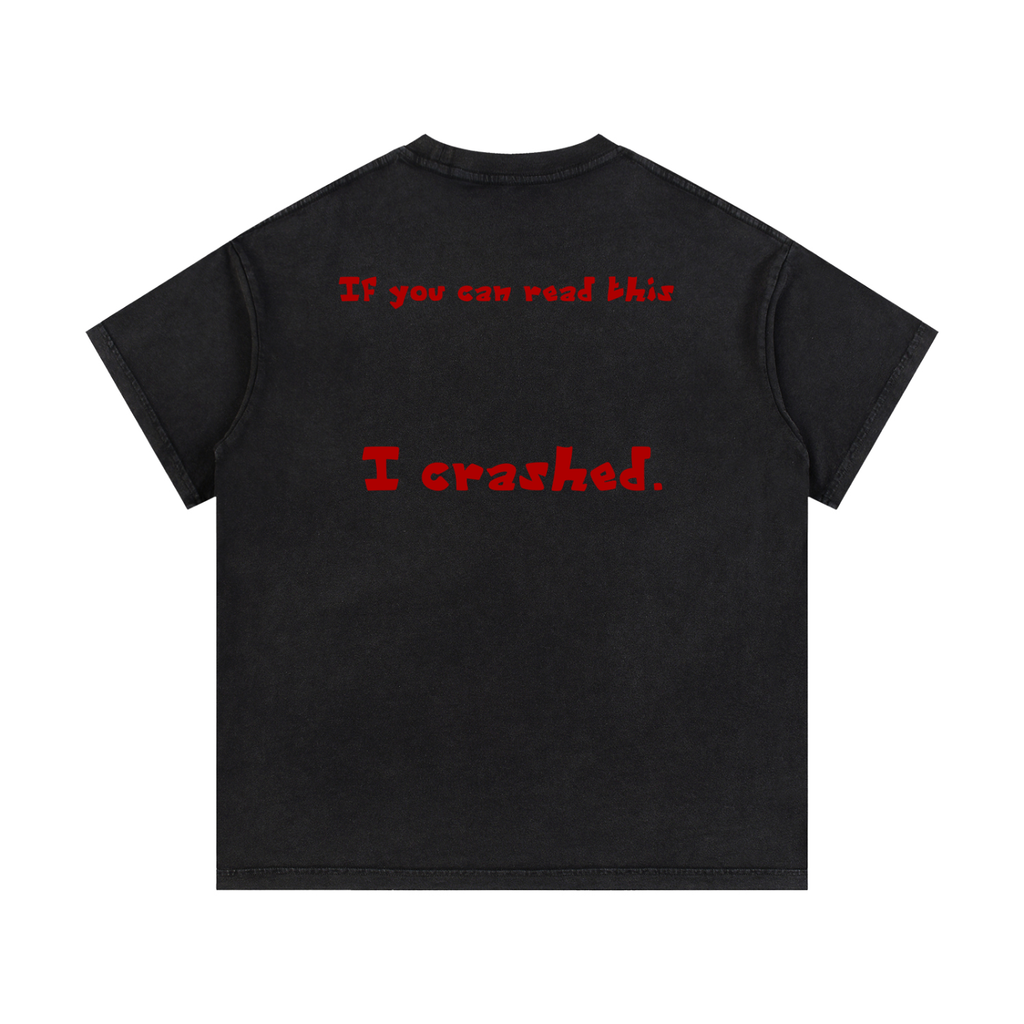 "If you can read this." Vintage Wash Cotton T-Shirt