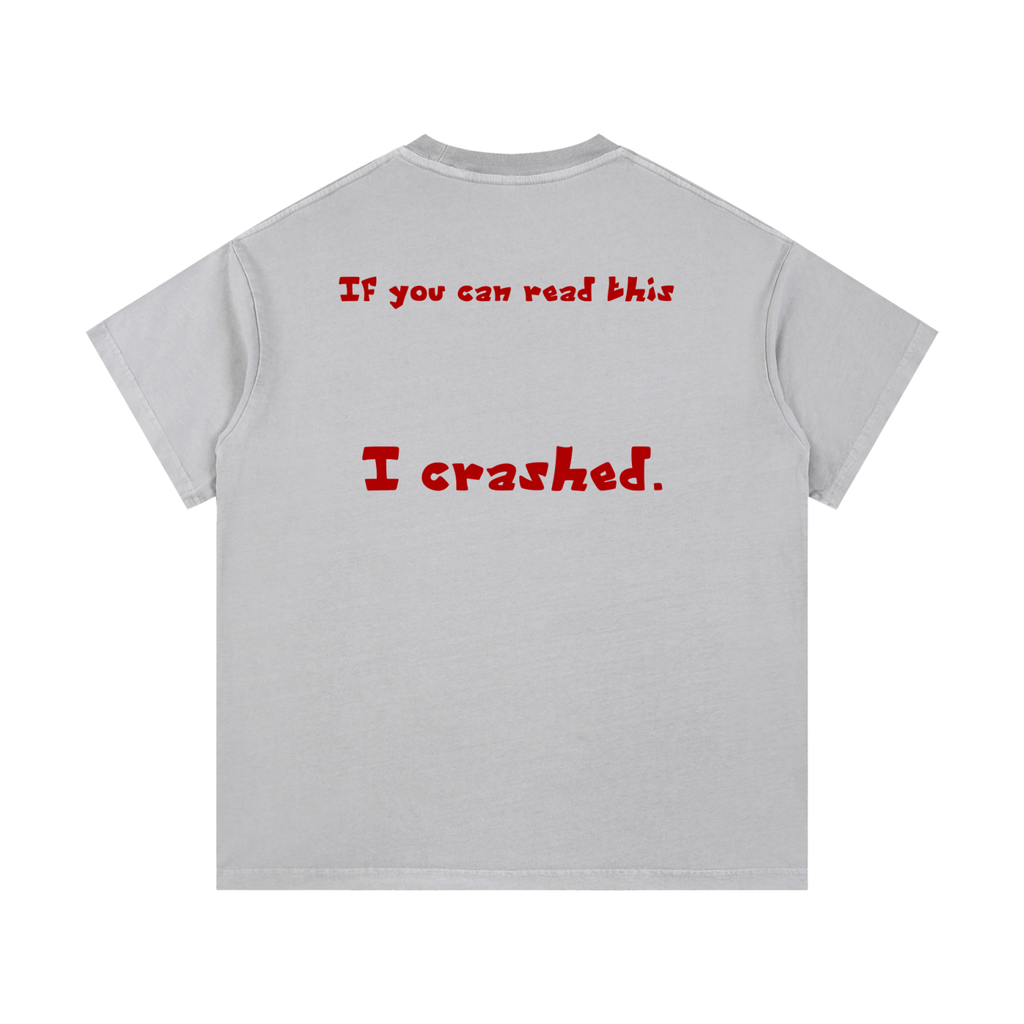 "If you can read this." Vintage Wash Cotton T-Shirt