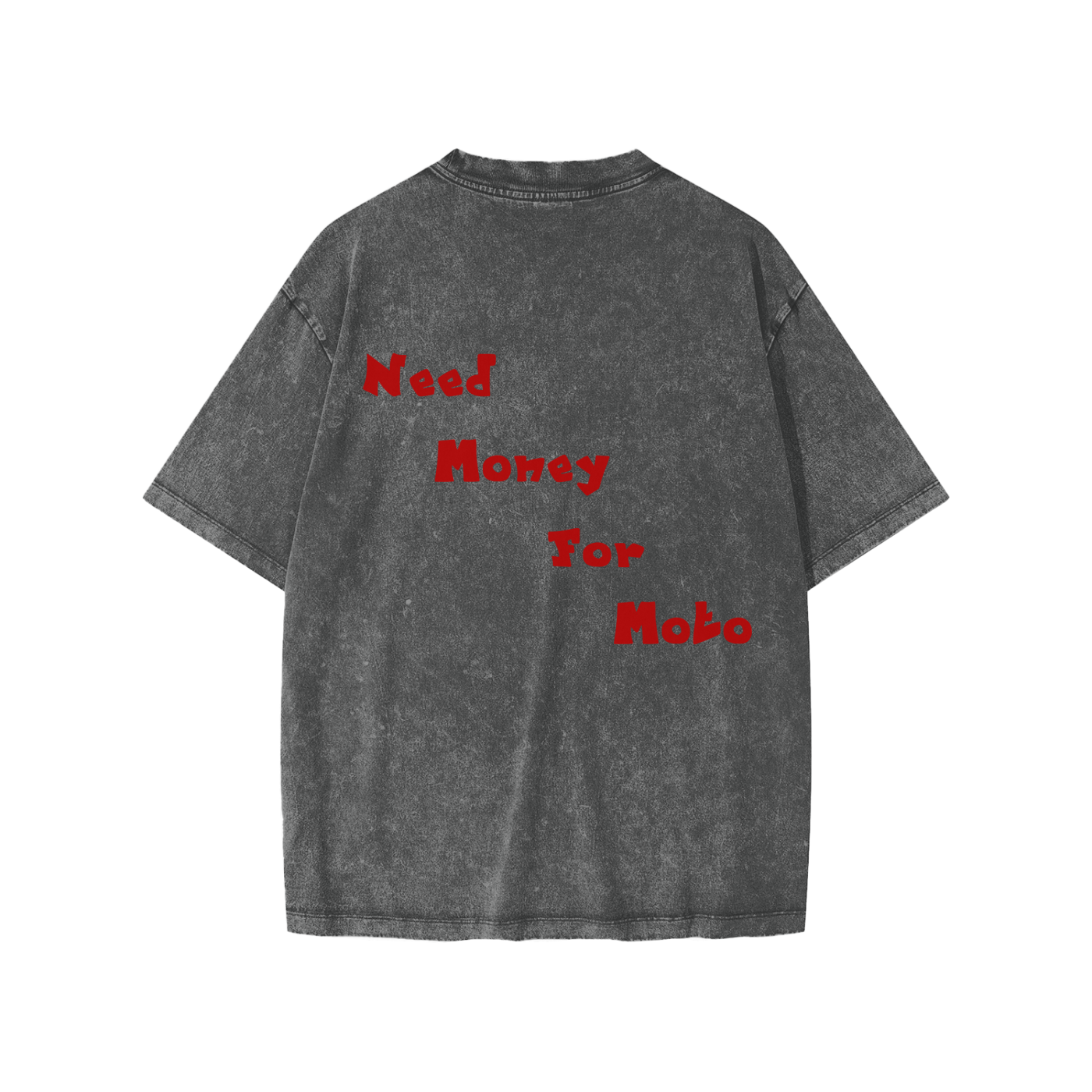 "Need money for moto" Snow Washed Kids' T-Shirt