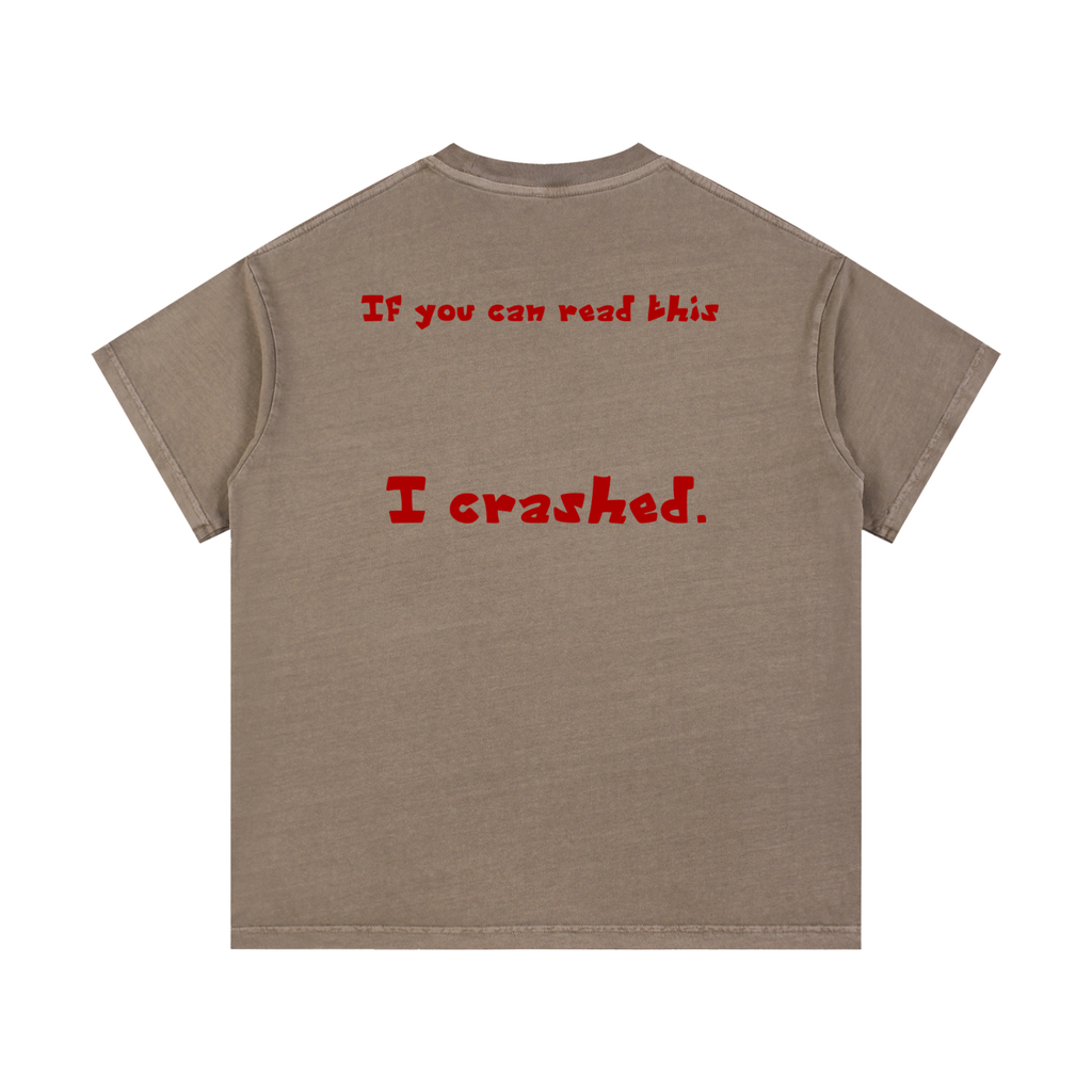 "If you can read this." Vintage Wash Cotton T-Shirt